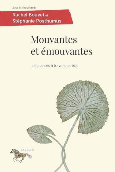 Mouvantes et émouvantes