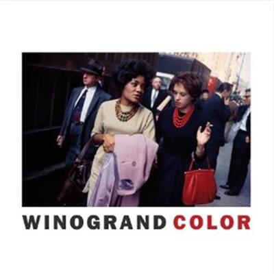 Garry Winogrand Color /anglais