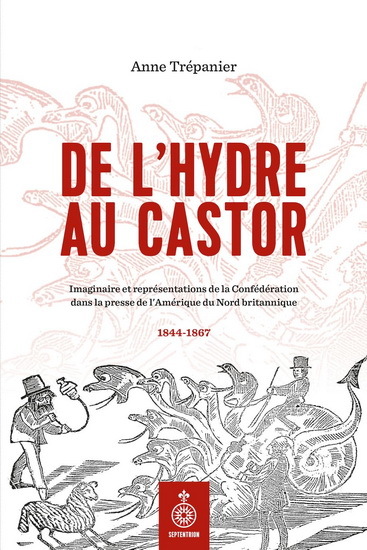 De L'Hydre Au Castor. Imaginaire Et Representations De La