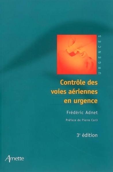 Controle des voies aériennes en urgence