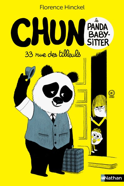 Chun le panda baby-sitter Volume 1 - Florence Hinckel