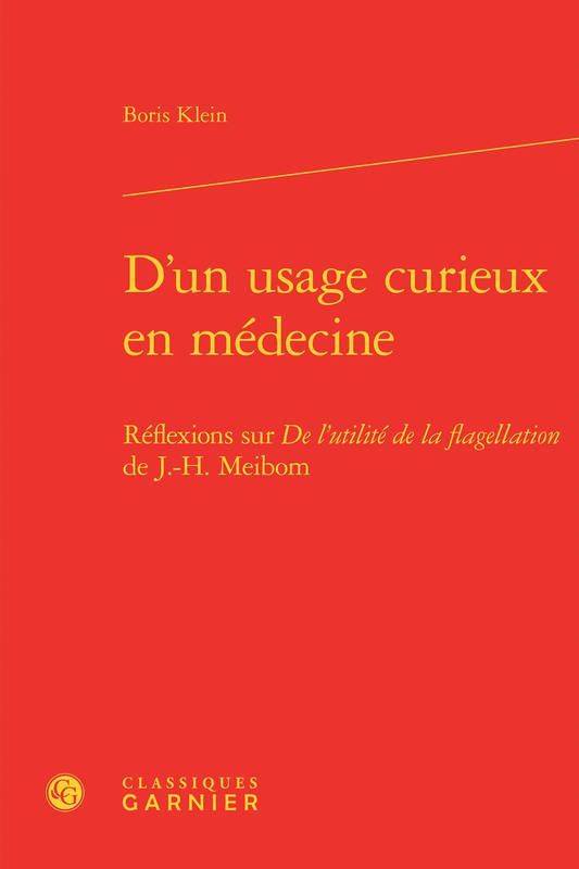 D'un usage curieux en médecine