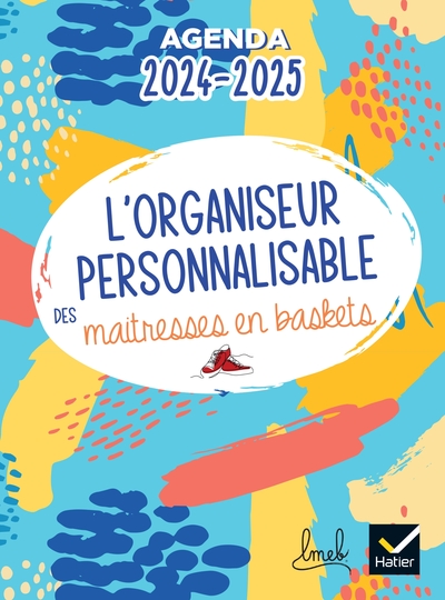 Organiseur personnalisable des maitresses en baskets Ed.2024-2025 - Planification et agenda - Nina Raynal