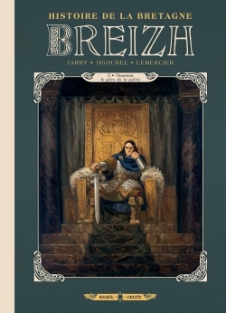 Breizh Histoire de la Bretagne Volume 3