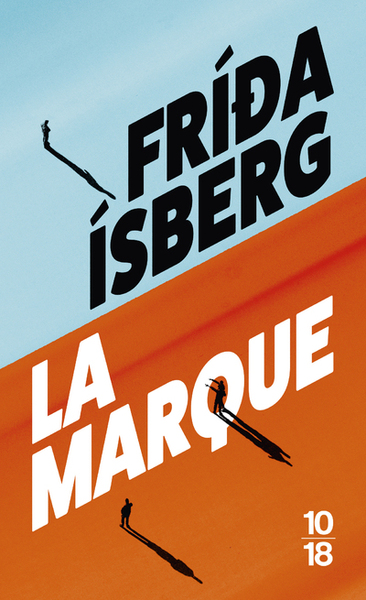 La Marque - Frida Isberg