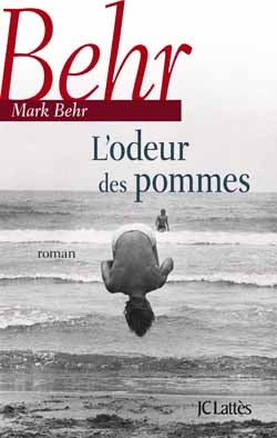 L'odeur des pommes - Mark Behr