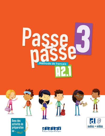 Passe-passe 3 - Niv. A2.1 - Livre élève - Magali le Naour