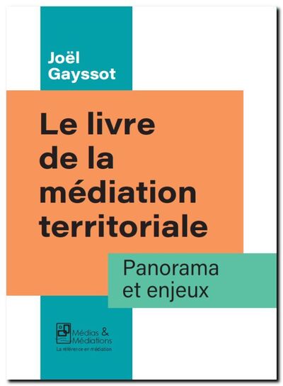 Le livre de la médiation territoriale