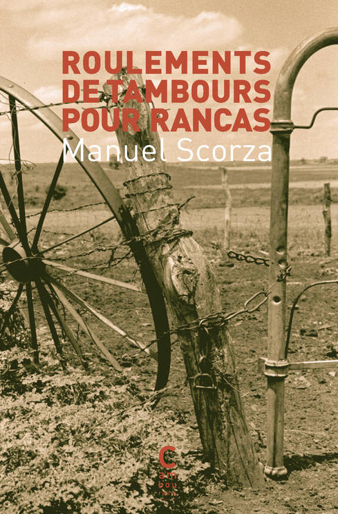 Roulements De Tambours Pour Rancas - Manuel Scorza