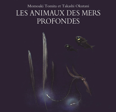 Animaux Des Mers Profondes (Les)