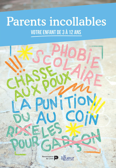 Parents incollables votre enfants de 3 à 12 ans