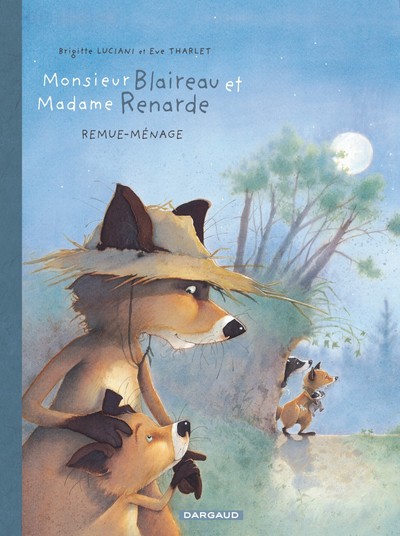 Monsieur Blaireau et Madame Renarde Volume 2