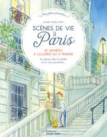 Scènes de vie à Paris - Claire Morel Fatio