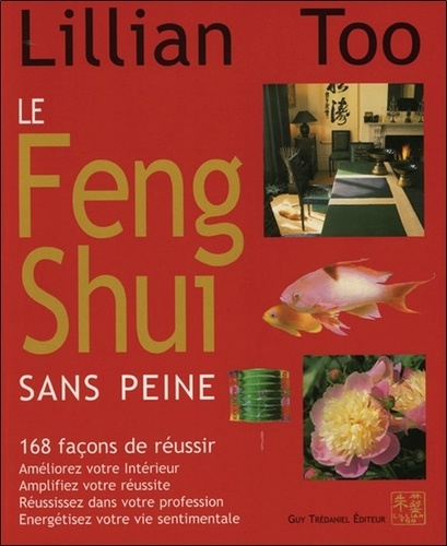 Le feng shui sans peine