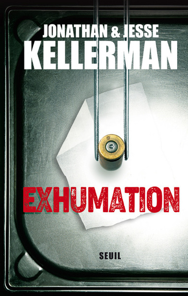 Exhumation - Jesse Kellerman