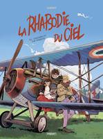 2 - La Rhapsodie Du Ciel - T2