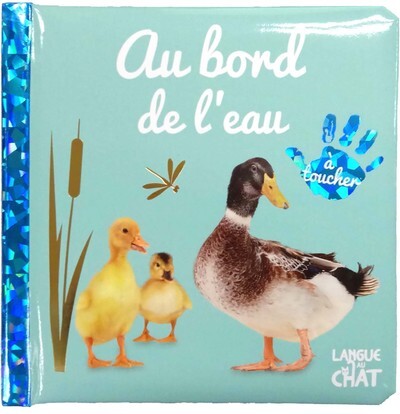 Bébé touche-à-tout - Au bord de l'eau - Tome 60