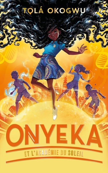 Onyeka et l'Académie du soleil Volume 1