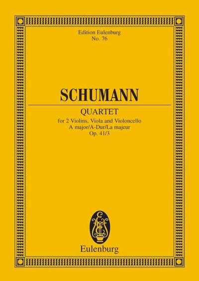 Quatuor À Cordes La Majeur, Op. 41/3. String Quartet. Partition D'Étude.