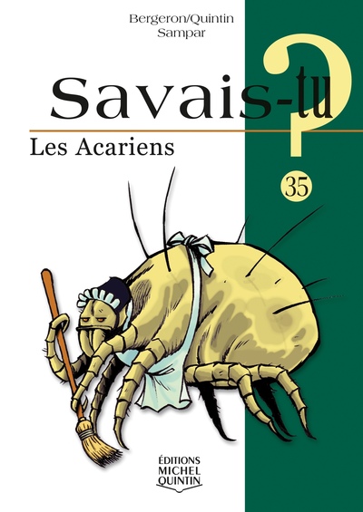 Savais-tu - numéro 35 Les acariens