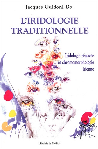 L'iridologie traditionnelle