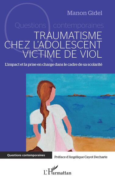 Traumatisme chez l'adolescent victime de viol