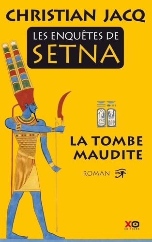 Les enquêtes de Setna Volume 1