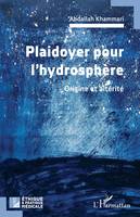 Plaidoyer pour l’hydrosphère