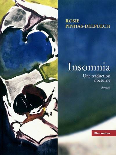 Insomnia / une traduction nocturne