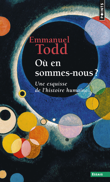 Où En Sommes-Nous ?, Une Esquisse De L'Histoire Humaine