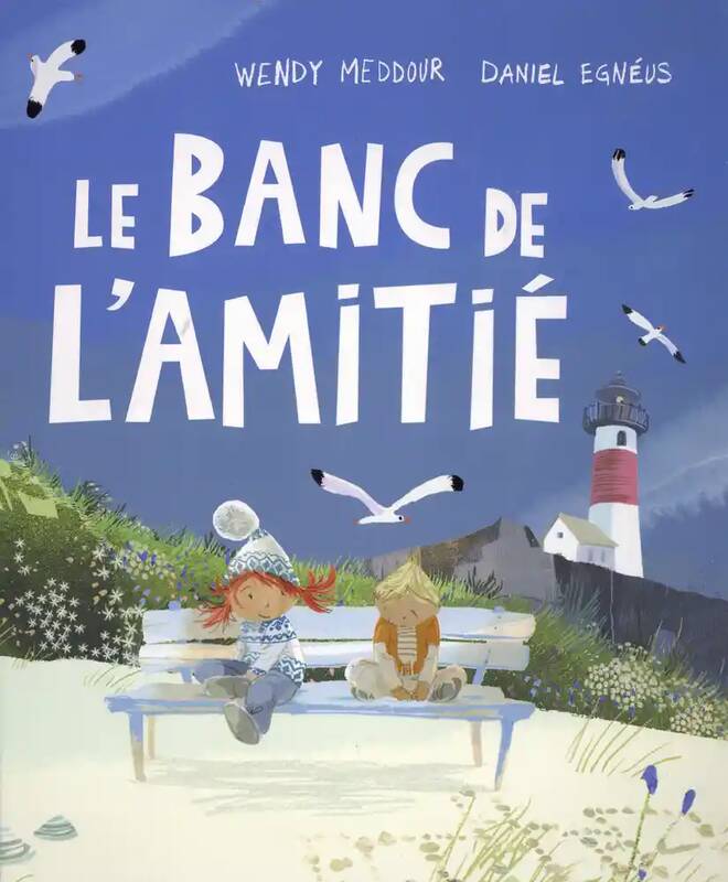 Le Banc De L'Amitié