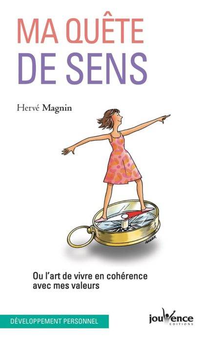 Ma quête de sens