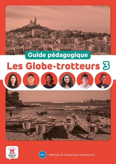 Les Globe-Trotteurs 3 - Guide pédagogique - Collectif