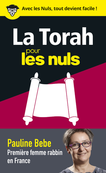 La Torah Pour Les Nuls En 50 Notions Clés - Pauline Bebe