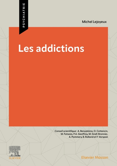 Les Addictions - Pr Michel Lejoyeux