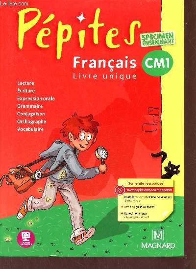 Pépites - Français Livre Unique Cm1 (2012) - Livre De L’Élève