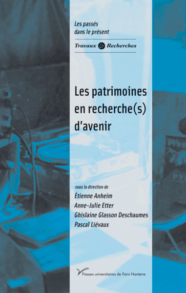 Les patrimoines en recherche(s) d'avenir