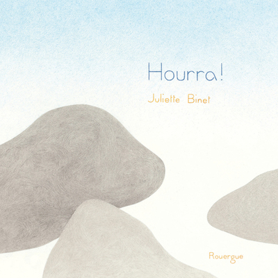 Hourra ! - Juliette Binet