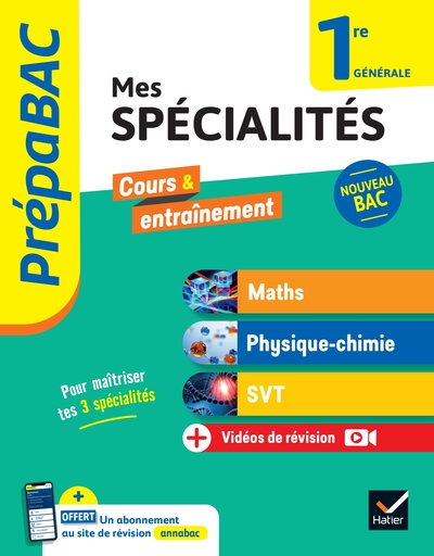 Prépabac Mes Spécialités Maths, Physique-Chimie, Svt 1re Générale - 2024-2025, Tout-En-Un Nouveau Programme De Première