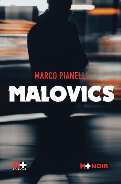 Malovics - Marco Pianelli