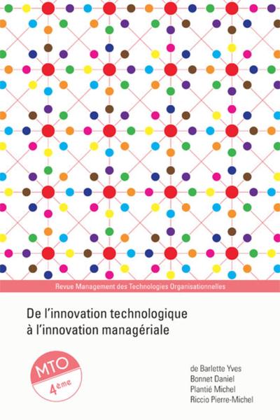 De l'innovation technologique à l'innovation managériale - Daniel Bonnet