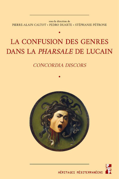 La confusion des genres dans la Pharsale de Lucain