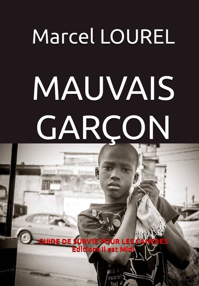 Mauvais Garçon