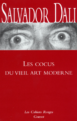 Les Cocus Du Vieil Art Moderne, (*)