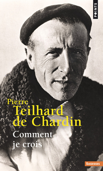 Oeuvres complètes / Pierre Teilhard de Chardin. Volume 10