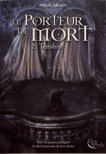 Le porteur de mort Volume 2