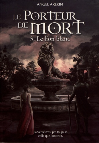 Le porteur de mort Volume 3 - Angel Arekin