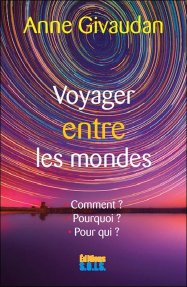 Voyager entre les mondes 