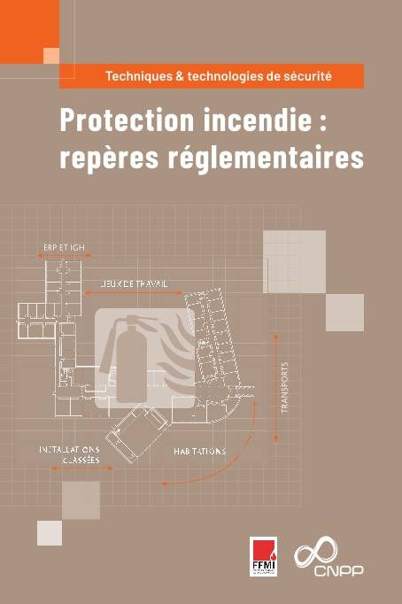 Protection Incendie : Repères Réglementaires