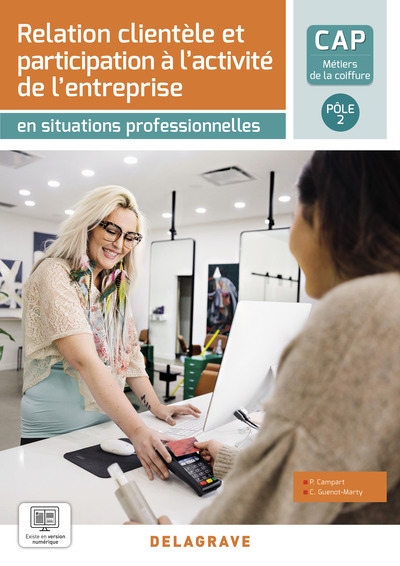 En situations professionnelles - Relation clientèle et participation à l’activité de l’entreprise - Pôle 2 - CAP Métiers de la coiffure (2023) - Pochette élève